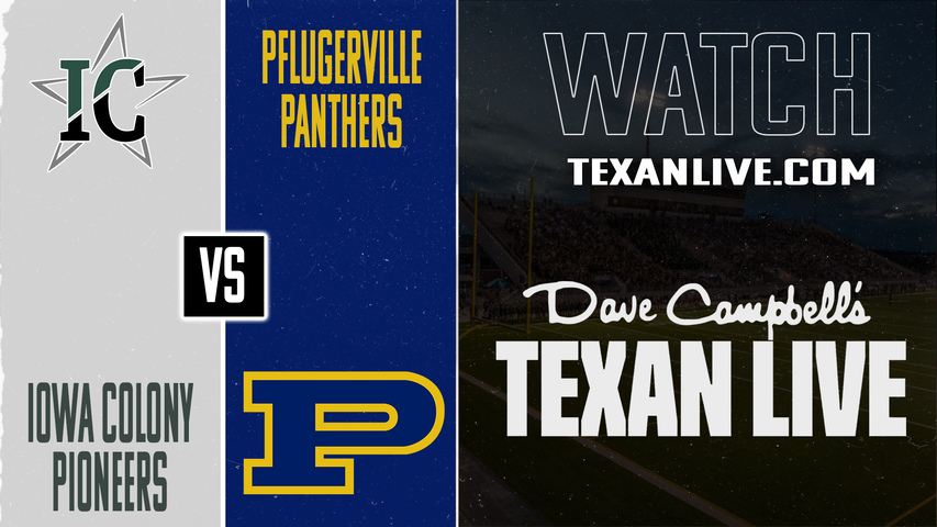 Iowa Colony vs Pflugerville – 7:00 pm – 11/21/2025 – Football – Area – Playoffs – Live from Daikin Stadium
