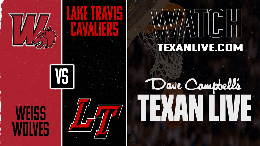 Weiss vs Lake Travis – 2:00 PM – 11/24/2025 – Boys Basketball – Live from Lake travis High School