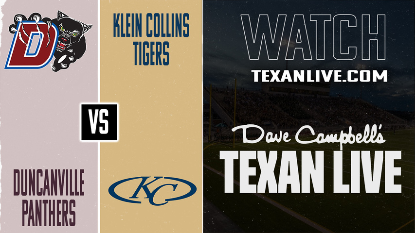 Duncanville vs Klein Collins – 4pm – 11/28/2025 – Football – Regional Semifinals – Playoffs – Live from Hutto Memorial Stadium