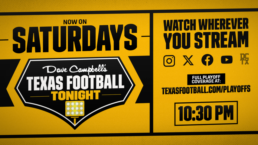 Dave Campbell's Texas Football Tonight - 10:30pm - 11/29/2025 - Episode 14 - (Free Event)