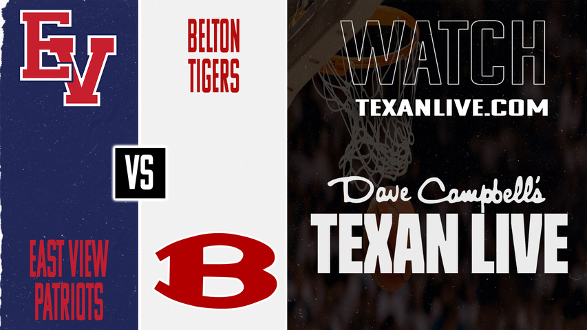 Eastview vs Belton – 7:00 PM – 12/2/2025 – Boys Basketball – Live from Belton High School