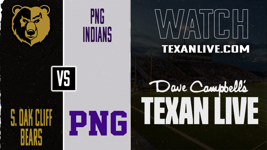 South Oak Cliff vs Port Neches Groves – 7:30pm – 12/5/2025 – Football – Regional Finals – Playoffs – Live from Merill Green Stadium