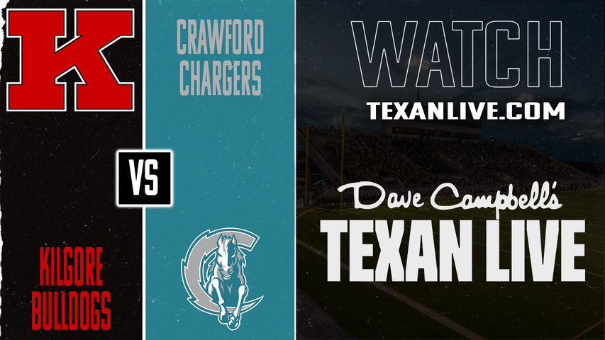 Kilgore vs Fort Bend Crawford – 7:00pm – 12/5/2025 – Football – Regional Finals – Playoffs – Live from Huntsville ISD Stadium