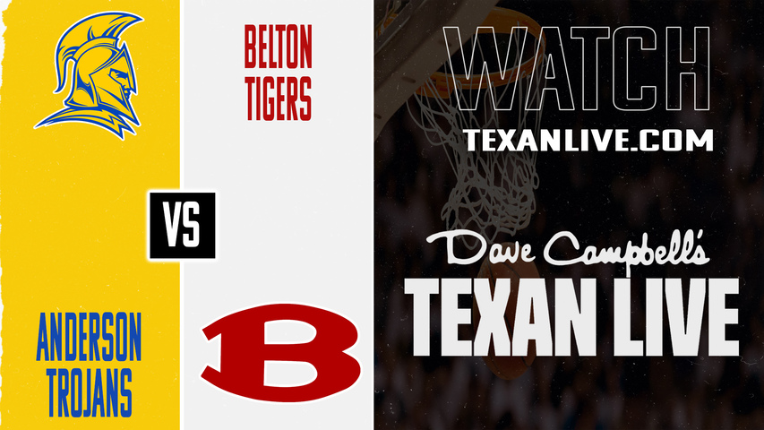 Anderson vs Belton – 7:00 PM – 12/9/2025 – Boys Basketball – Live from Belton High School