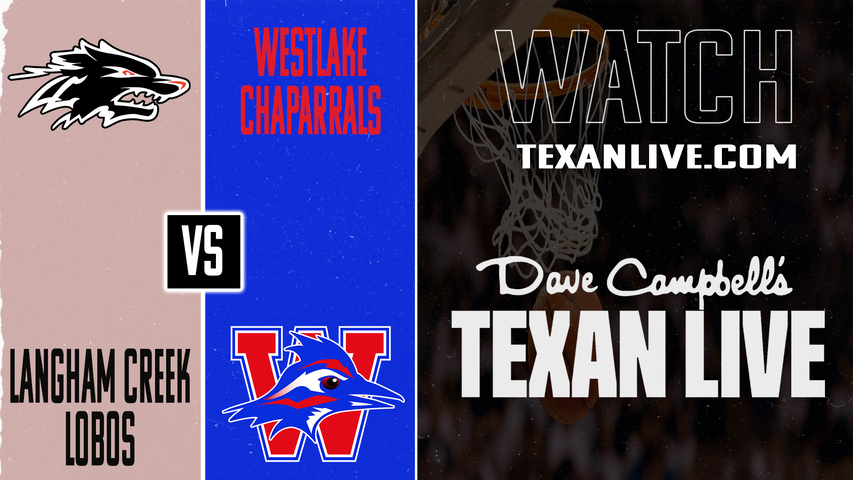 Langham Creek vs Westlake – 6:30PM – 12/11/2025 – Boys Basketball – Live from Langham Creek High School (Gym 1) - Cy Hoops Tournament