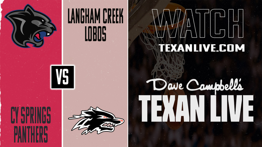 Cy Springs vs Langham Creek – 7:00 PM – 12/16/2025 – Boys Basketball – Live from Langham Creek High School