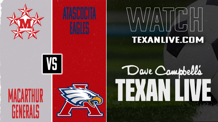 MacArthur vs Atascocita – 7:30 PM – 12/17/2025 – Boys Soccer – Live from Atascocita Football Field