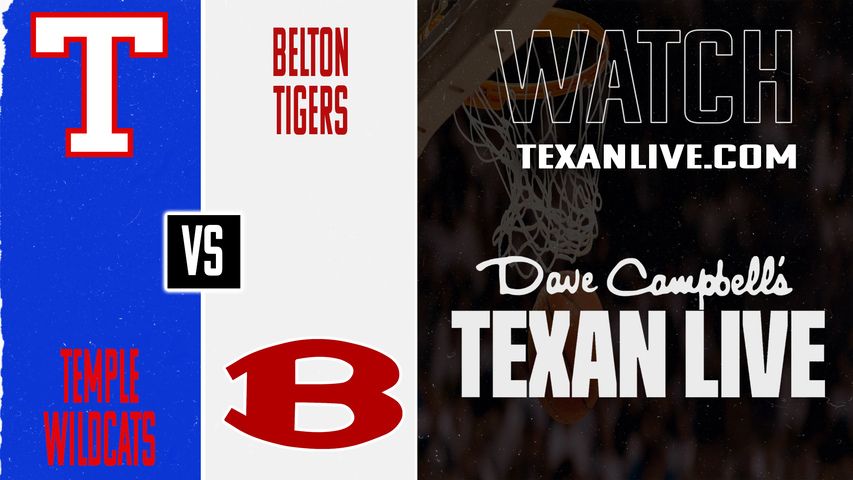 Temple vs Belton – 6:15 PM – 12/19/2025 – Boys Basketball – Live from Belton High School