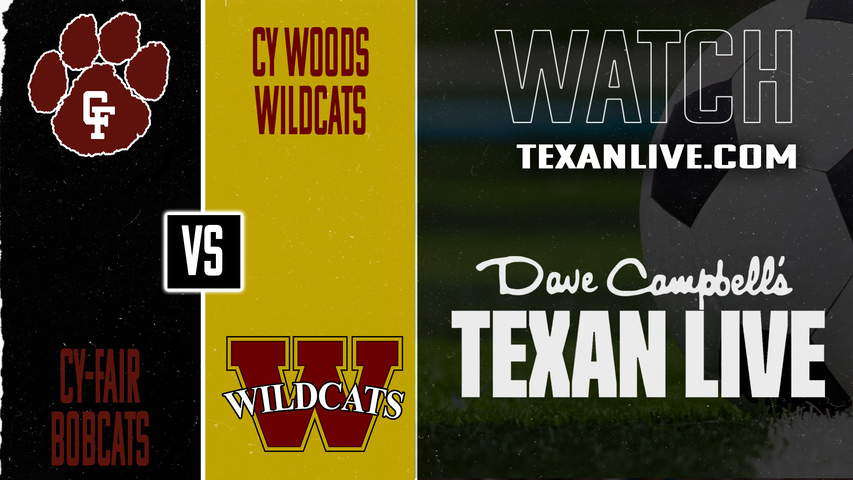 Cy Fair vs Cy Woods – 7:30 PM – 1/5/2026 – Boys Soccer – Live from Cy Woods High School
