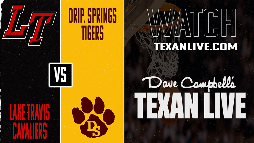 Lake Travis vs Dripping Springs – 7:30 PM – 1/6/2026 – Boys Basketball – Live from Dripping Springs High School