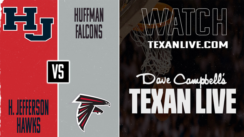 Hardin Jefferson vs Huffman – 7:00 PM – 1/9/2026 – Boys Basketball – Live from Huffman Hargrave High School