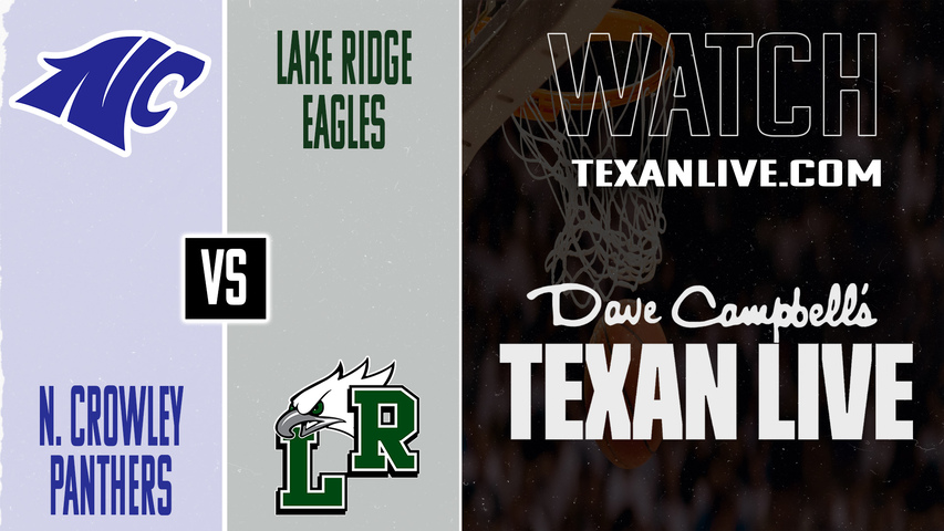 North Crowley vs Lake Ridge – 6:30 PM – 01/09/2026 – Girls Basketball – Live from Lake Ridge High School