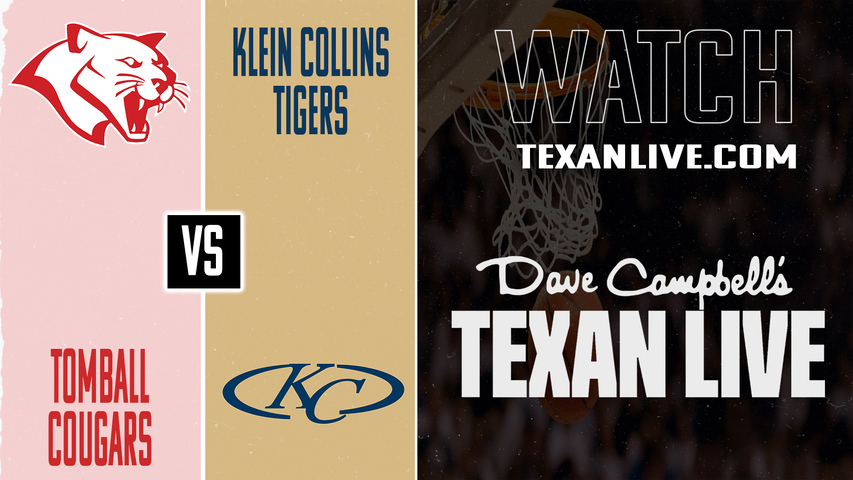 Tomball vs Klein Collins – 7:00 PM – 01/13/2026 – Girls Basketball – Live from Klein Collins High School