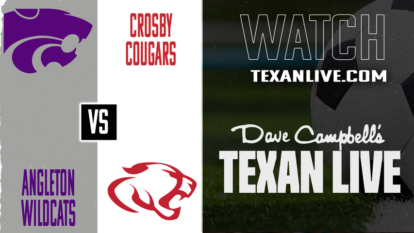 Angleton vs Crosby – 7:00 PM – 01/13/2026 – Girls Soccer – Live from Crosby High School