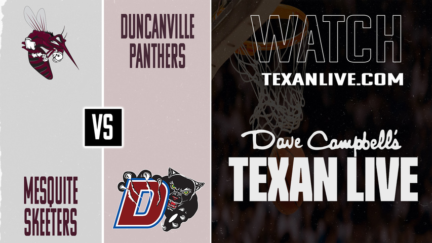Mesquite vs Duncanville – 6:00 PM – 01/13/2026 – Girls Basketball – Live from Sandra Meadows Memorial Arena