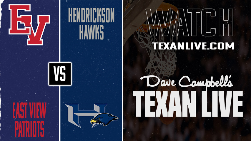 East View vs Hendrickson – 7:00 PM – 01/16/2026 – Boys Basketball – Live from Hendrickson High School