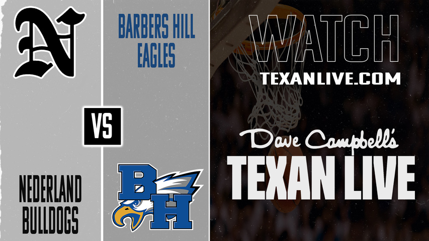 Nederland vs Barbers Hill – 7:00 PM – 01/16/2026 – Boys Basketball – Live from Barbers Hill High School