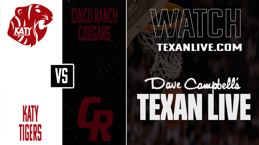 Katy vs Cinco Ranch – 7:00 PM – 01/16/2026 – Boys Basketball – Live from Cinco Ranch High School