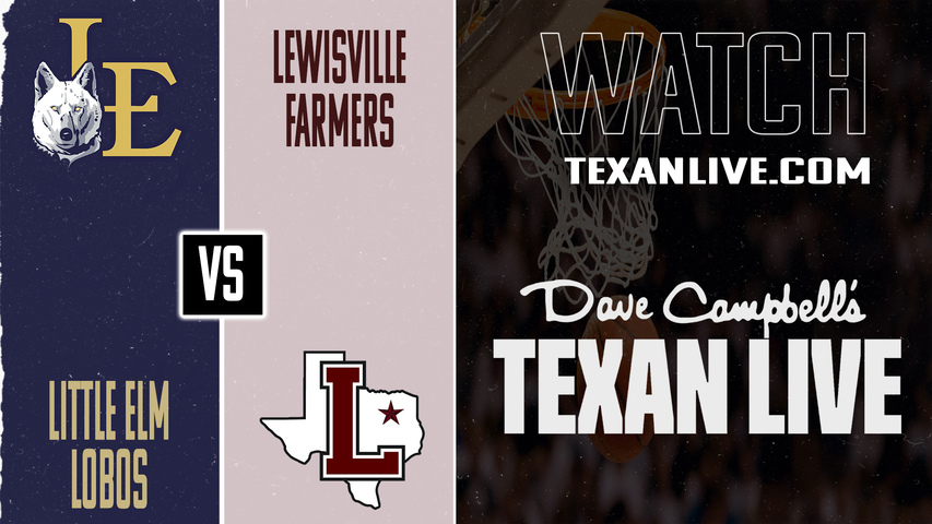 Little Elm vs Lewisville – 7:00 PM – 01/16/2026 – Boys Basketball – Live from Lewisville High School