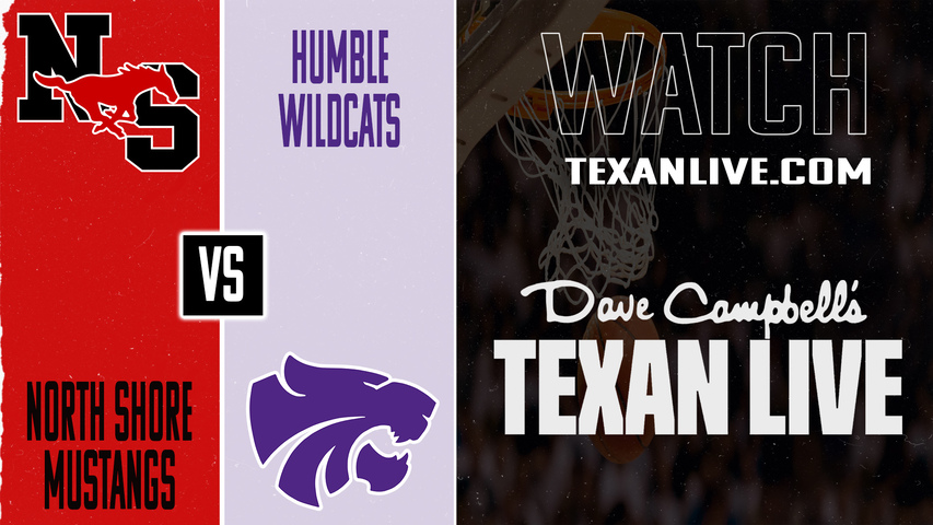 North Shore vs Humble – 7:00 PM – 01/20/2026 – Boys Basketball – Live from Humble High School