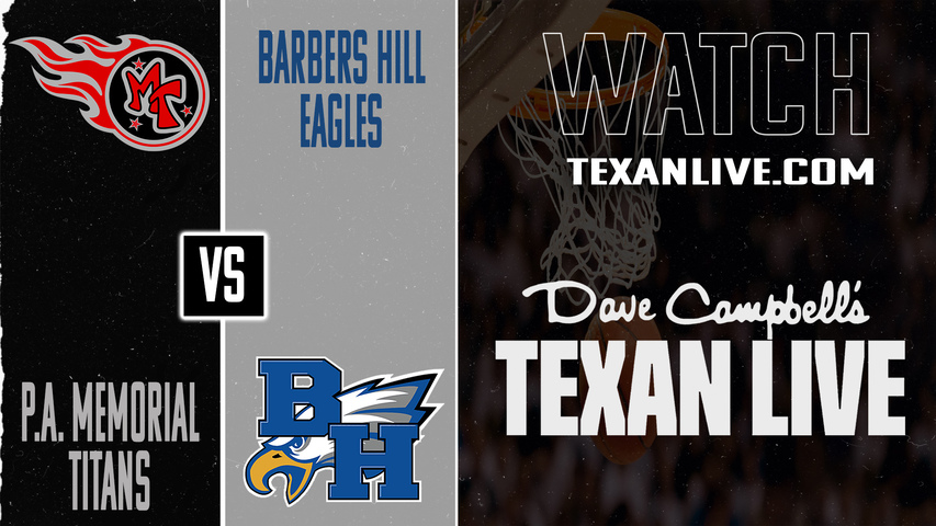 Port Arthur Memorial vs Barbers Hill – 7:00 PM – 01/27/2026 – Boys Basketball – Live from Barbers Hill High School