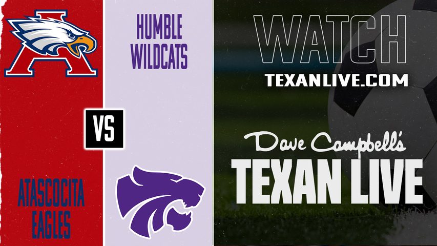 Atascocita vs Humble – 7:15 PM – 01/27/2026 – Girls Soccer – Live from Humble High School