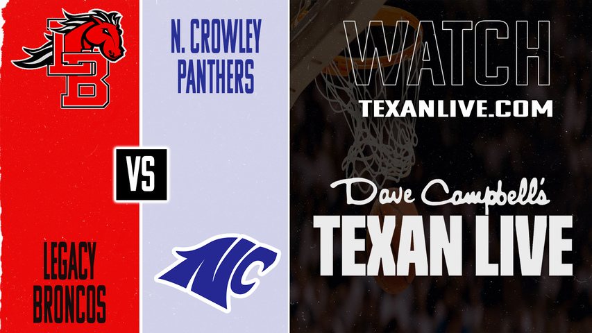Legacy vs North Crowley – 8:00 PM – 01/29/2026 – Boys Basketball – Live from North Crowley High School