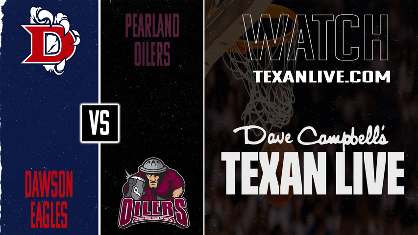 Dawson vs Pearland – 7:00 PM – 01/30/2026 – Girls Basketball – Live from Pearland High School