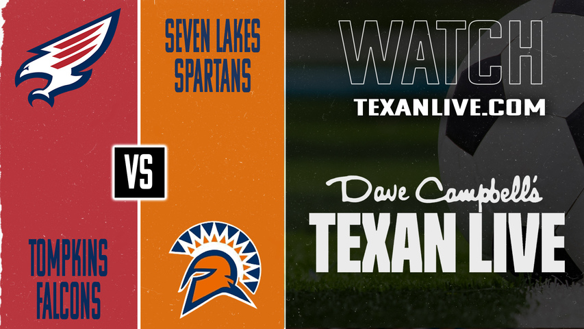 Tompkins vs Seven Lakes – 7:15 PM – 01/30/2026 – Boys Soccer – Live from Seven Lakes High School