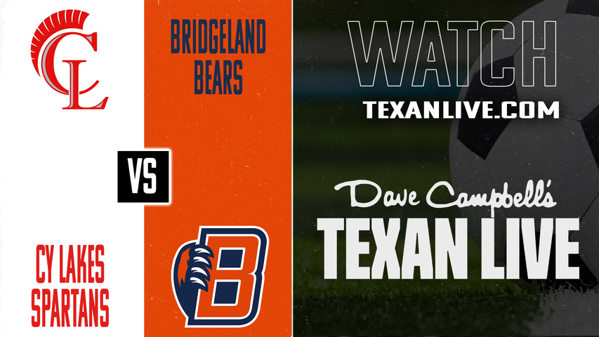 Cy Lakes vs Bridgeland – 7:30 PM – 01/30/2026 – Boys Soccer – Live from Bridgeland High School