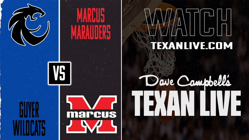 Guyer vs Marcus – 5:45 PM – 01/30/2026 – Girls Basketball – Live from Marcus High School