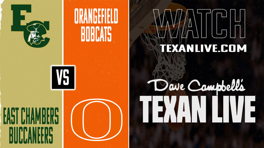 East Chambers vs Orangefield – 7:15 PM – 02/03/2026 – Boys Basketball – Live from Orangefield High School
