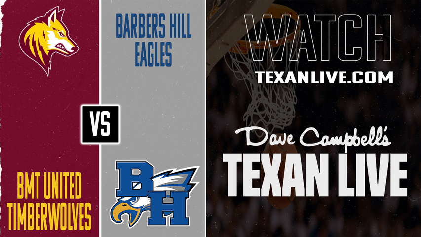 Beaumont United vs Barbers Hill – 7:00 PM – 02/03/2026 – Girls Basketball – Live from Barbers Hill High School