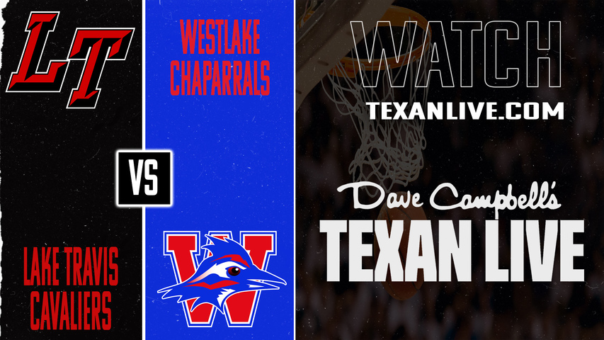 Lake Travis vs Westlake – 7:30 PM – 02/03/2026 – Boys Basketball – Live from Westlake High School