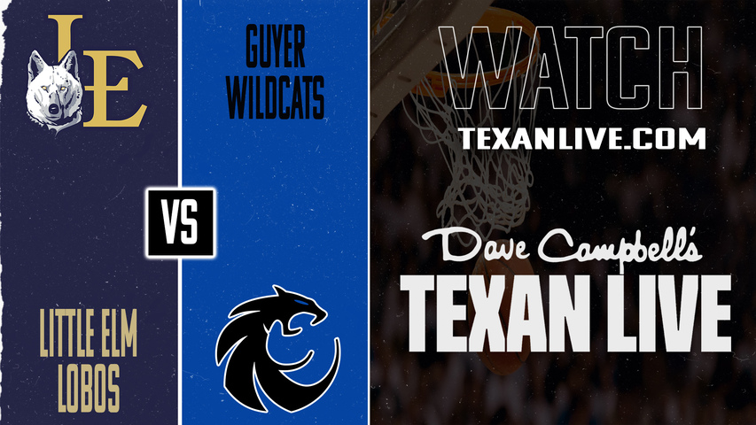 Little Elm vs Guyer – 5:45 PM – 02/03/2026 – Girls Basketball – Live from Guyer High School