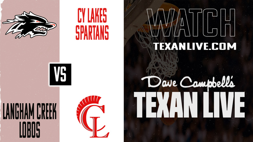 Langham Creek vs Cy Lakes – 7:00 PM – 02/06/2026 – Girls Basketball – Live from Cy Lakes High School
