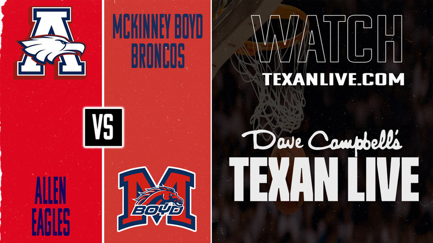 Allen vs McKinney Boyd – 5:30 PM – 02/06/2026 – Girls Basketball – Live from McKinney Boyd HS