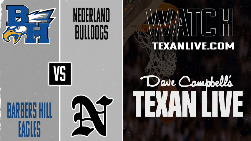 Barbers Hill vs Nederland – 7:00 PM – 02/10/2026 – Boys Basketball – Live from Nederland High School
