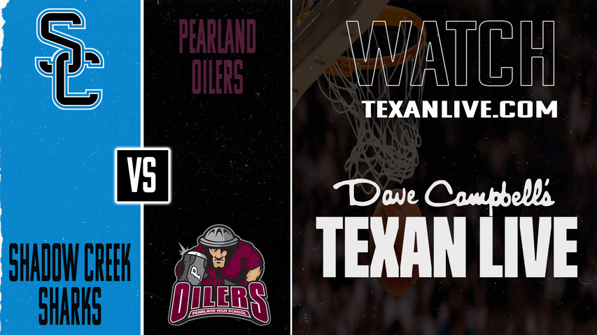 Shadow Creek vs Pearland – 7:00 PM – 02/10/2026 – Girls Basketball – Live from Pearland High School