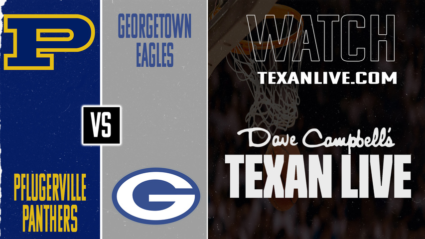 Pflugerville vs Georgetown – 7:00 PM – 02/10/2026 – Girls Basketball – Live from Georgetown High School