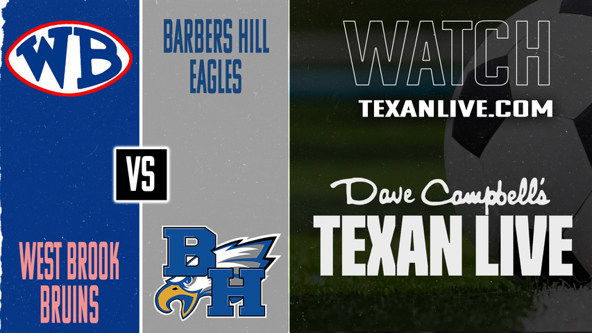 Westbrook vs Barbers Hill – 7:30 PM – 02/13/2026 – Boys Soccer – Live from Barbers Hill High School