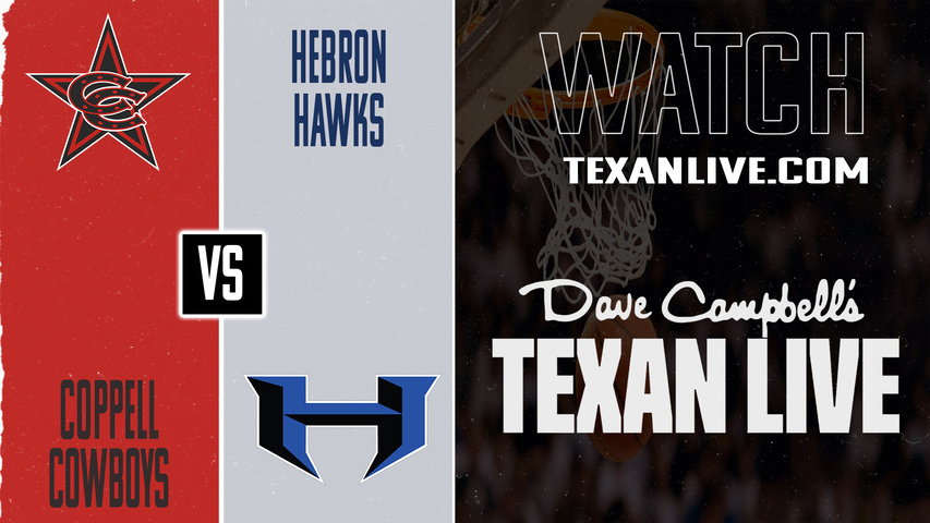 Coppell vs Hebron – 7:00 PM – 02/13/2026 – Boys Basketball – Live from Hebron High School
