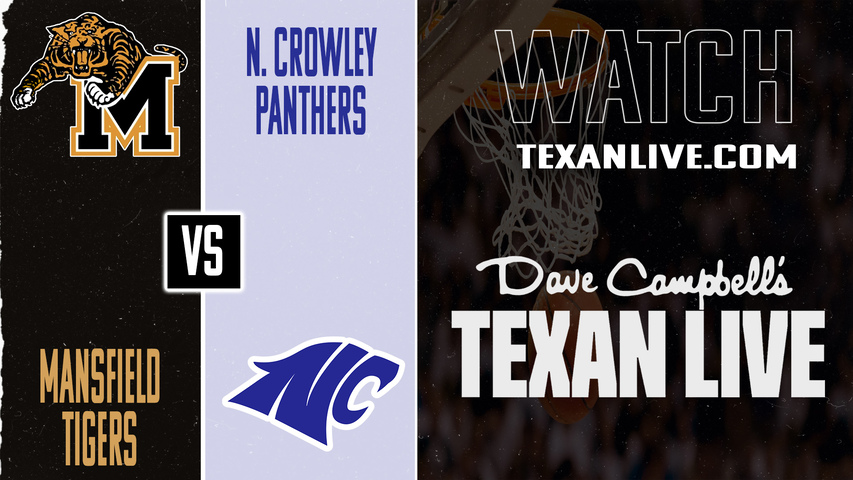 Mansfield vs North Crowley – 8:00 PM – 02/13/2026 – Girls Basketball – Live from North Crowley High School