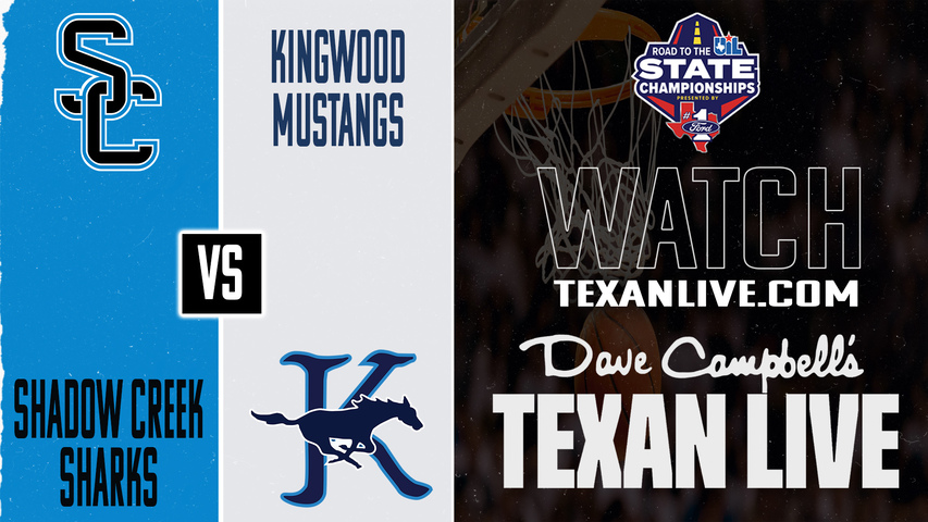 Shadow Creek vs Kingwood – 7:00 PM – 02/20/2026 – Girls Basketball – Live from M.O. Campbell Center - Area Round Playoffs