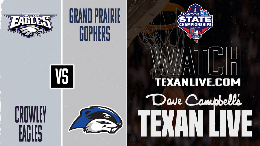 Crowley vs Grand Prairie – 7:00 PM – 03/03/2026 – Boys Basketball – Regional Semifinals – Live from Ellis Davis Field House