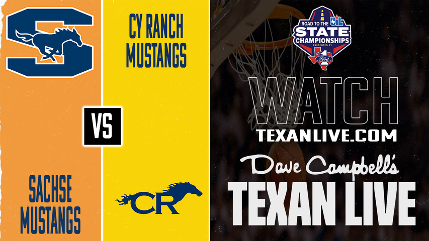 Sachse vs Cy Ranch – 7:00 PM – 03/03/2026 – Boys Basketball – Regional Semifinals – Live from Eastview High School