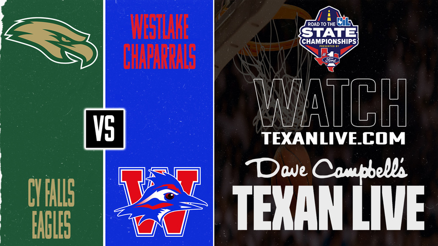 Cy Falls vs Austin Westlake – 7:00 PM – 03/10/2026 – Boys Basketball – State Semi Finals – Playoffs – Live from Mumford High School