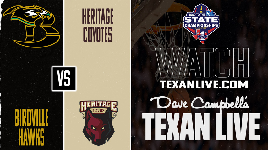 Birdville vs Frisco Heritage – 7:00 PM – 03/10/2026 – Boys Basketball – State Semi Finals – Playoffs – Live from Hebron High School
