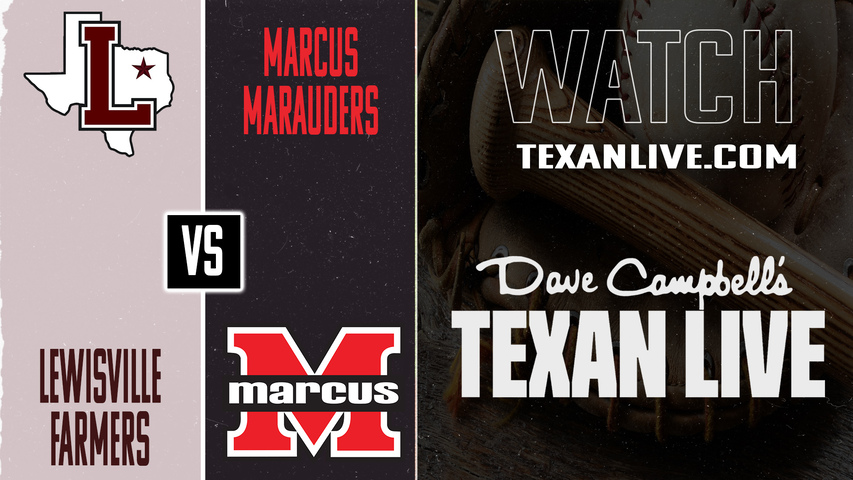 Lewisville vs Marcus – 7:00 PM – 03/13/2026 – Baseball – Live from Marauder Park