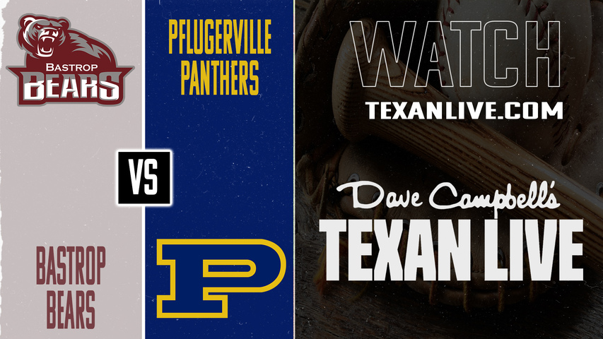Bastrop vs Pflugerville – 7:00 PM – 03/13/2026 – Boys Baseball – Live from Pflugerville High School
